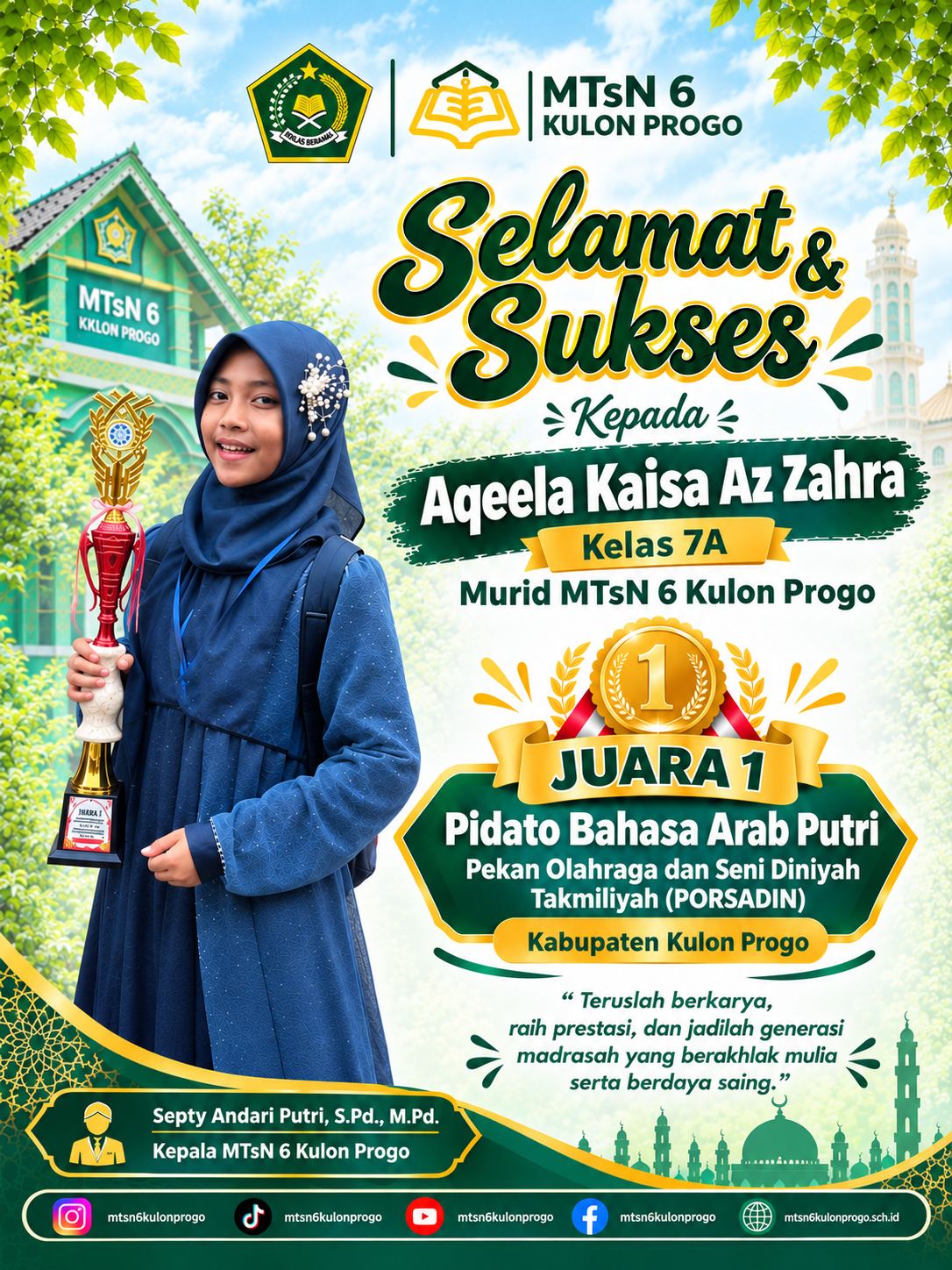 Aqeela Kaisa Az Zahra Murid MTsN 6 Kulon Progo Juara 1 Pidato Bahasa Arab Putri PORSADIN 
